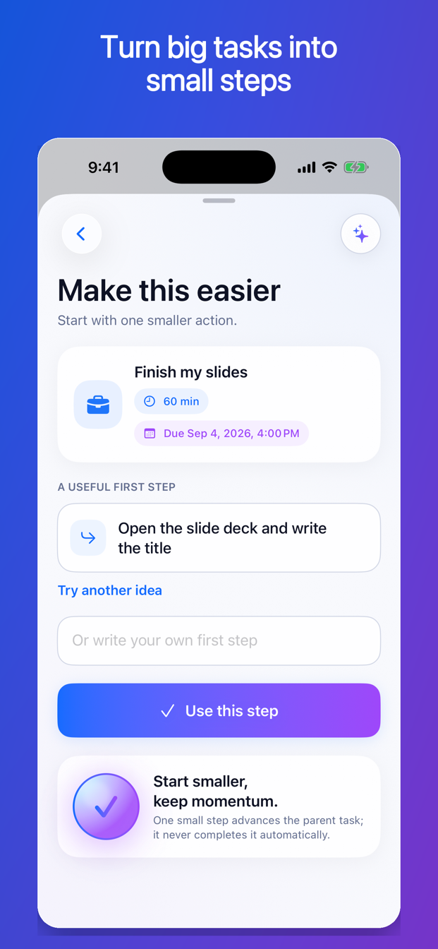 FirstNudge Make Smaller screen suggesting a concrete first step for a larger task